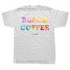 Funny Black Coffee Please Graphic T Shirts Men Women Pure Cotton Humor Streetwear Tee Shirt Short Sleeve Unisex Loose Clothing