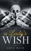 Книга A Lady's Wish