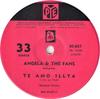 7-дюймовая пластинка ANGELA & THE FANS - Te Amo Illya 30667 Pye Records 1966 Аргентина Соул/Фанк Б/у