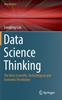 Книга Data Science Thinking : The Next Scientific, Technological and Economic Revolution