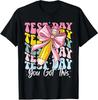 Test Day Rock Test Motivational Design Rock Unisex T-Shirt