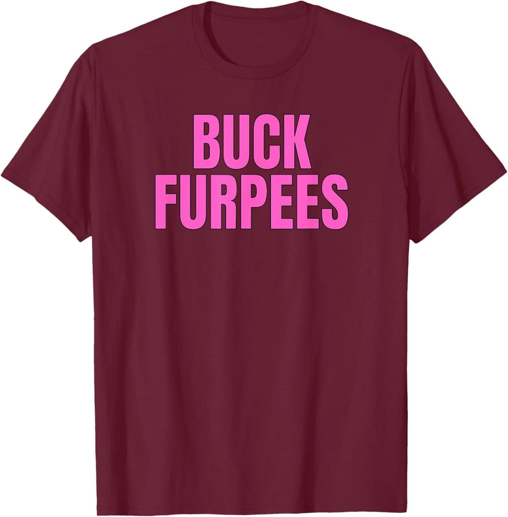 Buck Furpees Funny Workout Fitness Apparel Gym Unisex T-Shirt
