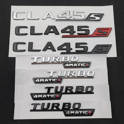 3D ABS CLA45S TURBO Наклейка-эмблема на багажник автомобиля Буквы Автоаксессуары Подходит для CLA 45 S AMG C117 C118