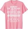 Sorry I Am Already Taken By A Freaking Awesome Girl Tshirt Funny Sayings Quote Letters Printed Graphic Tee Top Boyfriends Gifts