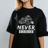 Never Surrender Tee T-shirt Men's Women's Tops Tees