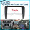 7 Inch 2DIN Car Fascia Radio Panel For Toyota Allion (T260/265) Premio 2007-2016 Frame Kit Install Facia Face Plate