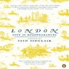London by Iain Sinclair Paperback Book 9780241964859