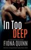 Книга In Too Deep : 1