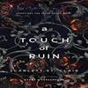 A Touch of Ruin by Scarlett St. Clair Paperback Book 9781728261690