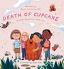 Книга The Death of Cupcake : A Child's Experience with Loss : 2