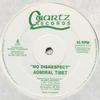 12inch Record ADMIRAL TIBET - No Disrespect / Version QUARTZ013 Quartz Records 1992 UK Reggae, Ska & Dub