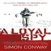A Loyal Spy by Simon Conway Paperback Book 9780340839683