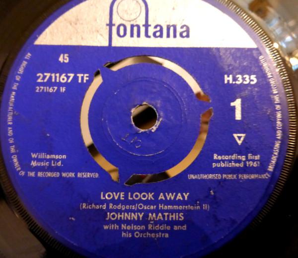 7-дюймовая пластинка JOHNNY MATHIS Love Look Away When My Sugar Walk 271167TF FONTANA 1961 UK Pop Б/у