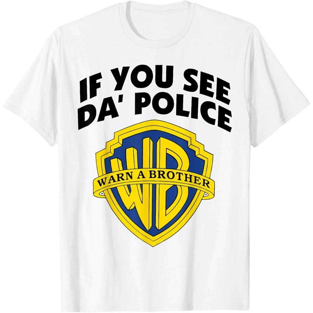Летние мужские футболки Если увидите полицию, предупредите брата Оверсайз 100% хлопок Футболка для спортзала Оверсайз Мода Хлопок Унисекс Топ Одежда