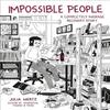 Impossible People by Julia Wertz Hardback Book 9780762468256