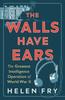 Книга The Walls Have Ears : The Greatest Intelligence Operation of World War II