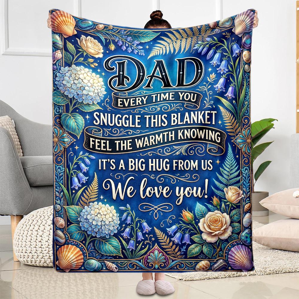 Love You Dad Blanket Flannel Blanket-Soft and Suitable for Sofas,Beds,Offices,Travel,All Seasons,Great Gift for Holidays and Birthdays.