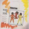 7inch Record MAI TAI - Body & Soul VS801 Virgin 1985 UK Soul/Funk Used