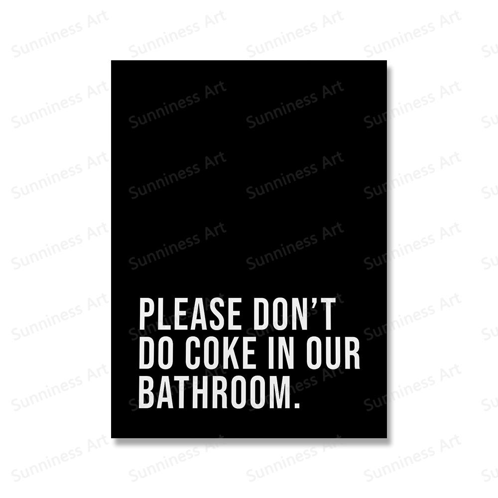 Пожалуйста, не пейте кока-колу в нашей ванной комнате. Цитаты. Художественные постеры и принты. Картины на холсте. Настенные рисунки в туалете. Украшение дома.
