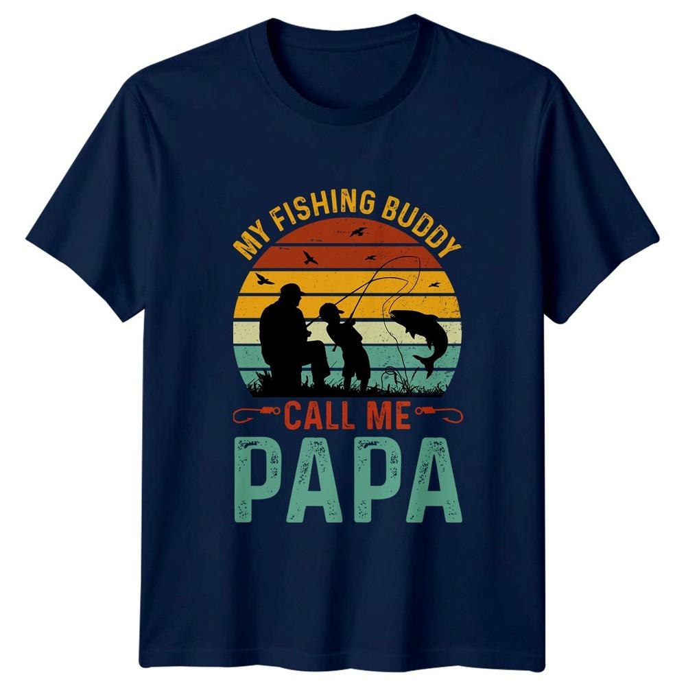 My Fishing Buddy Call Me Unisexs TShirt Grandpa Fishing Fathers Day Gift