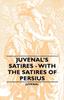 Книга Juvenal's Satires - With The Satires Of Persius