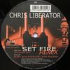 12inch Record CHRIS LIBERATOR - Set Fire (Remix) TEC51 TeC 2000 UK Dance & Electronica Used