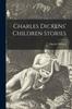 Книга Charles Dickens' Children Stories