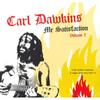 LP-пластинка CARL DAWKINS - Mr Satisfaction - Volume 2 PRPLP052 Patate 2022 Франция Регги, Ска и Даб