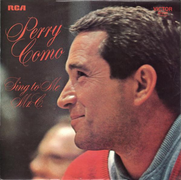 Виниловая пластинка ПЕРРИ КОМО Sing To Me Mr. С. SF8191 RCA Victor 1971 Великобритания Джаз Б/у