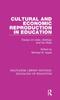 The Cultural and Economic Reproduction In Education : Essays On Class, Ideology and the State Book