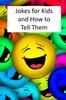 Книга Jokes for Kids and How To Tell Them : 9