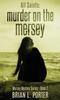 The All Saints : Murder On The Mersey : 2 Book