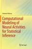 Книга Computational Modeling of Neural Activities for Statistical Inference