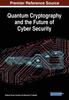 Книга Quantum Cryptography and the Future of Cyber Security