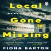 Local Gone Missing by Fiona Barton Paperback Book 9780552175869