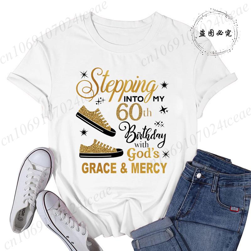 Stepping Into My 60th with Gods Grace and Mercy Shirt for WomenFaith Birthday TShirtsWomens Tee Tops TShirtsGift for Her