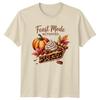 Feast Mode Activated Thanksgiving Pie Pumpkin Harvest Unisexs Unisexs Graphic Tee