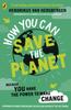 Книга How You Can Save the Planet
