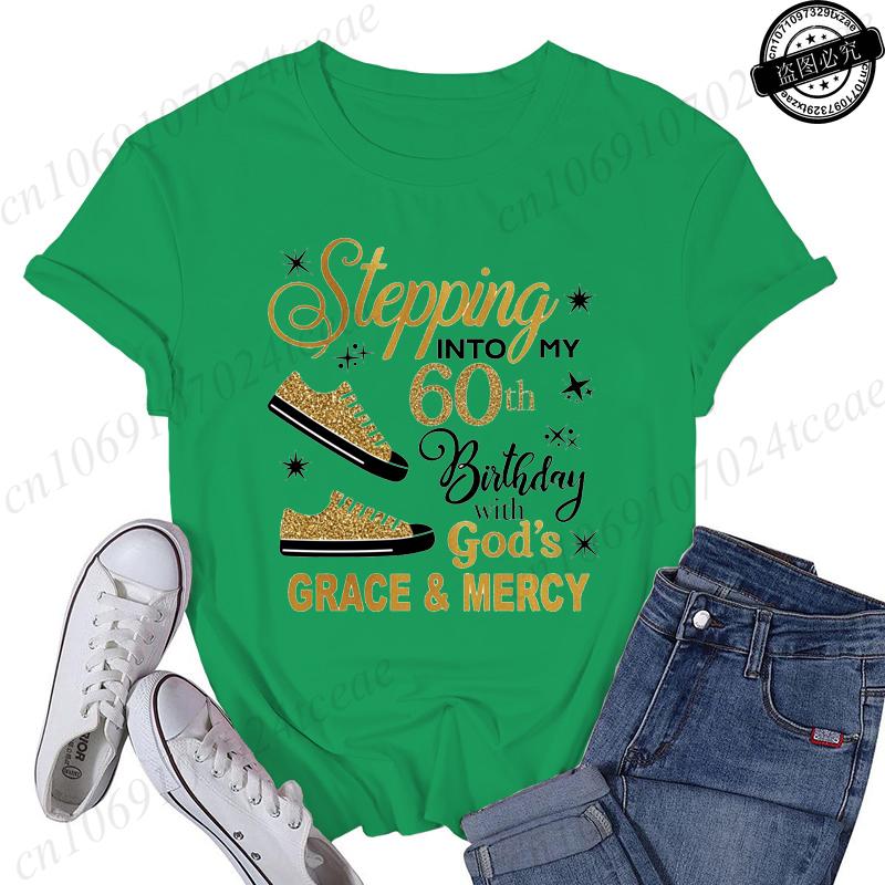 Stepping Into My 60th with Gods Grace and Mercy Shirt for WomenFaith Birthday TShirtsWomens Tee Tops TShirtsGift for Her
