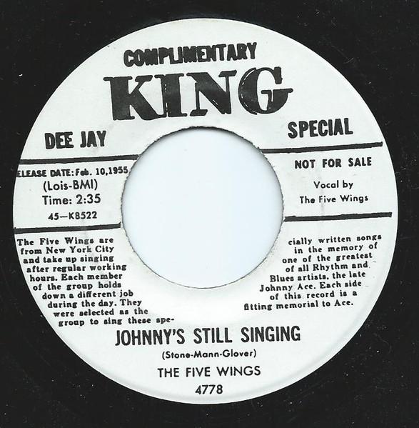 7-дюймовая пластинка FIVE WINGS - Johnny's Still Singing / Johnny Has 4778 King Records 1955 США Соул/Фанк Б/У