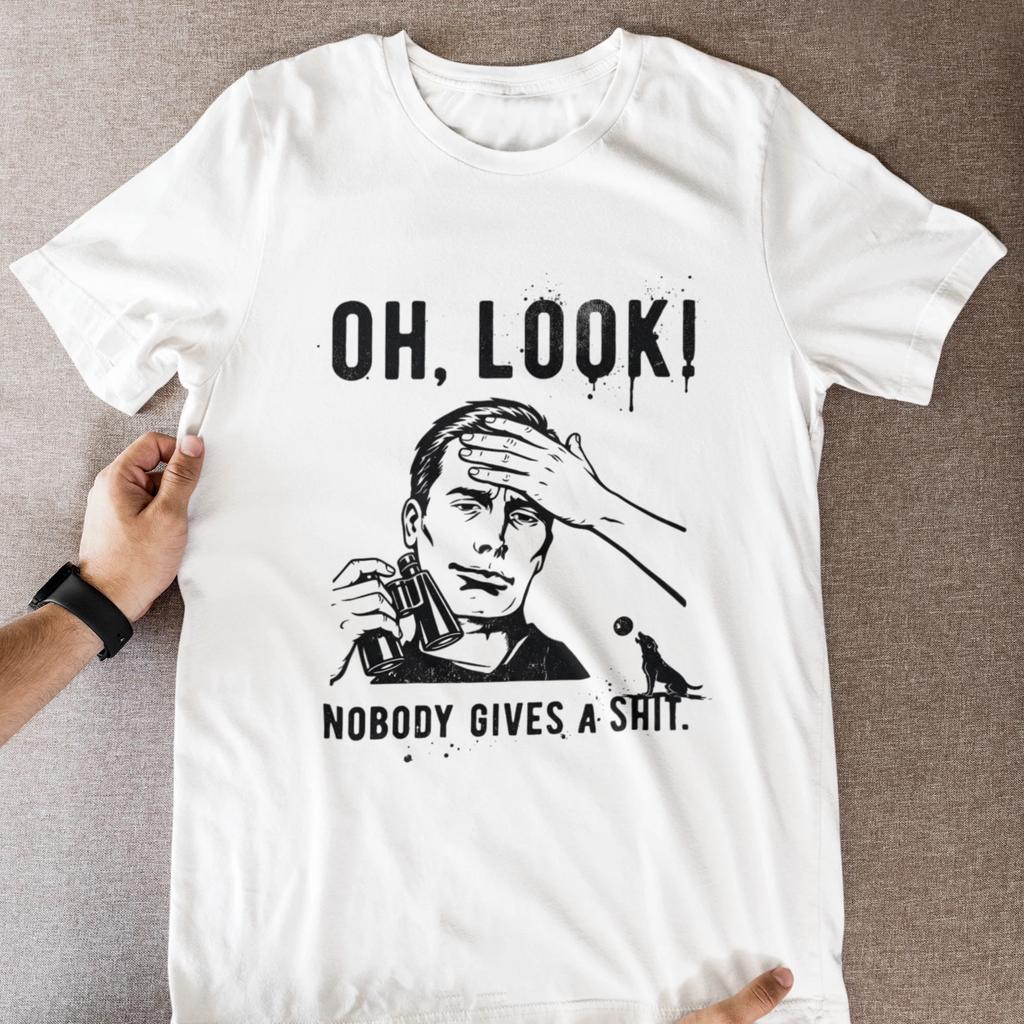 Funny Mens T Shirt Oh Look Nobody Gives Graphic Sarcastic Novelty Tee