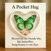 Карточка-обнимашка с бабочкой в кармане, акриловый подарок, прозрачный, портативный сувенир, символ любви, ободрение, вдохновляющая подарочная карточка