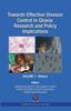 Книга Towards Effective Disease Control In Ghana : Research and Policy Implications. Volume 1 Malaria