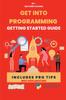 The Getting Into Programming-1 : Programming Guide Book
