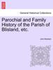Книга Parochial and Family History of the Parish of Blisland, Etc.