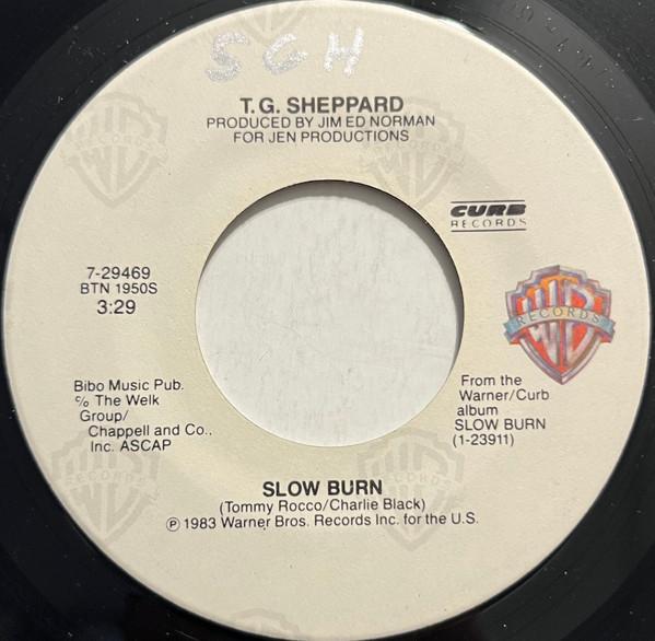 7inch Record T.G. SHEPPARD - Slow Burn / First Things First 729469 Warner Bros. Re 1983 US Folk Used