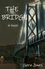 Книга THE BRIDGE - A Novel