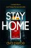 Книга Stay Home : The Gripping Lockdown Thriller About Staying Alert and Staying Alive
