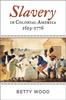 Книга Slavery In Colonial America 1619-1776