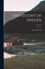 Книга The History of Sweden; Volume I